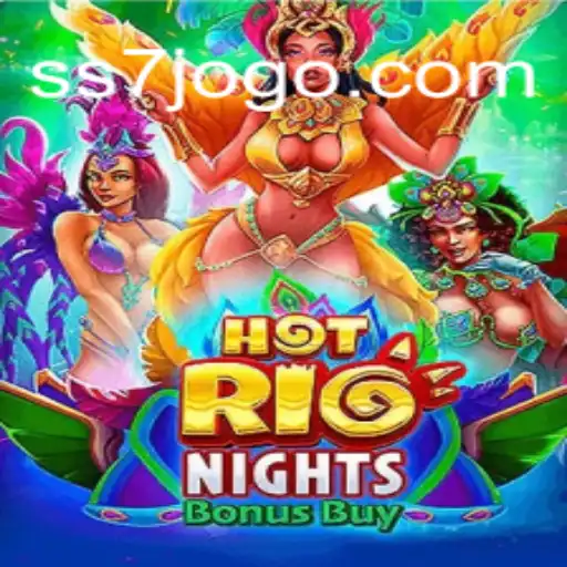 Descubra o Jogo HotRioNightsBonusBuy da SS7.games